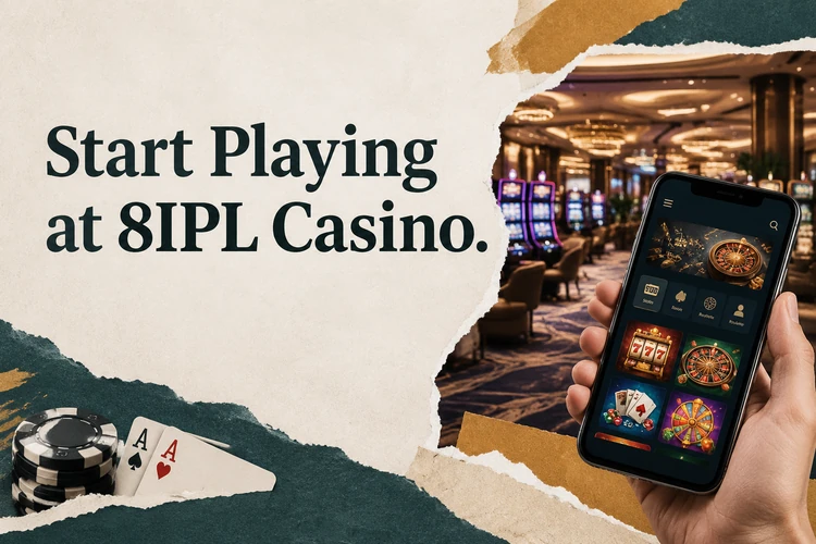 Start Playing at 8IPL Casino